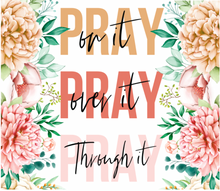 Load image into Gallery viewer, Pastel Pray On it Over it Through it 20oz Insulated Tall Tumbler with Straw