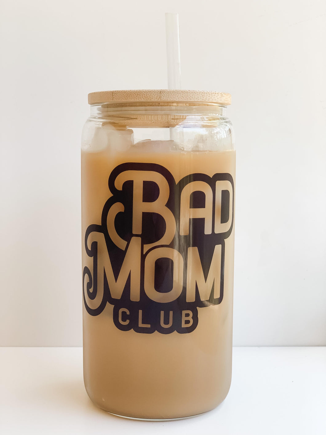 Bad Mom Club 16oz Glass Can Cup with Bamboo Lid