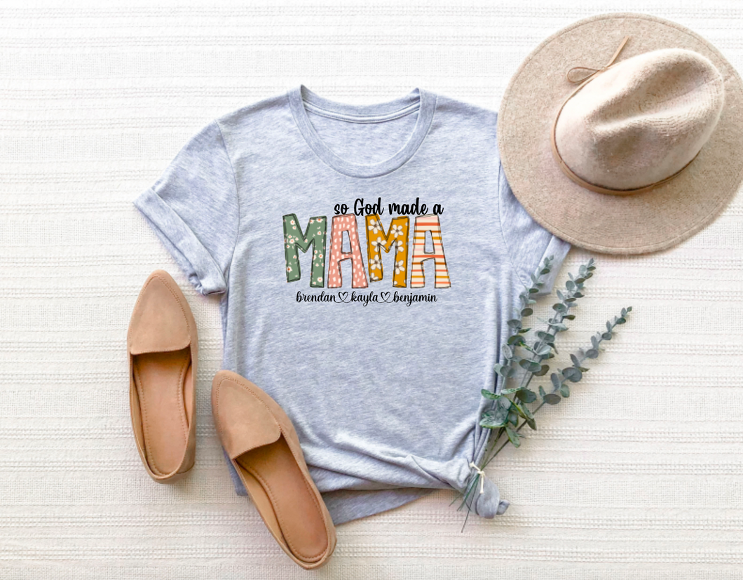 Personalized So God Made a Mama T-Shirt
